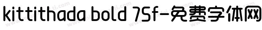 kittithada bold 75f字体转换